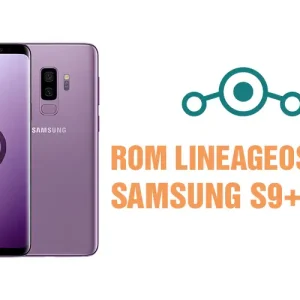 Rom LineageOS S9+ (SM-G965) Mod auto ADB, nguồn